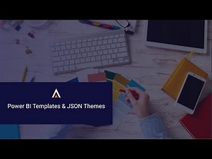 How to use Power BI Templates (.pbit) and Customize with JSON Themes