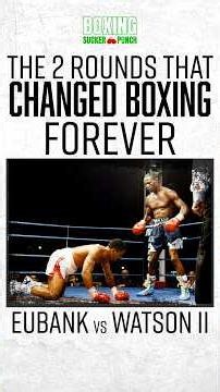 ⏱️The 2 Rounds That CHANGED BOXING FOREVER‼️ | 🥊 Eubank vs Watson II | 📆 35 Years On #OnThisDay