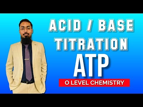 Acid / Base Titration | ATP | O Level Chemistry