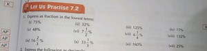 Let Us Practise 7.2Express as fraction in the lowest terms:(i... | Filo