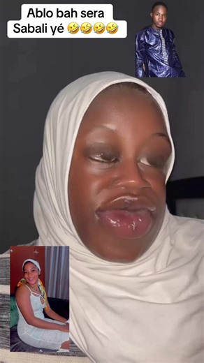 Monde entier ablo bah sera Sabali yé 🤣🤣🤣🤣🤣@Ara wesh❤️❤️ @batawhite75🧼🚿🛁 @Douc’Ss❤️ @mali_advisko @~Tãnę kãdi~❤️🫀💫🇯🇵