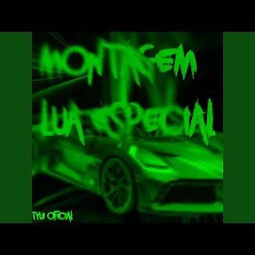 Montagem Lua Especial (Slowed)