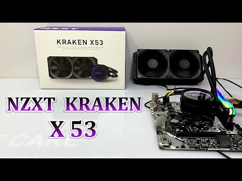 NZXT KRAKEN X53 UNBOX & INSTALL