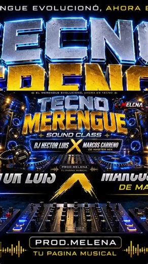 Tecno Merengue: merengue electrónico remix explosivo