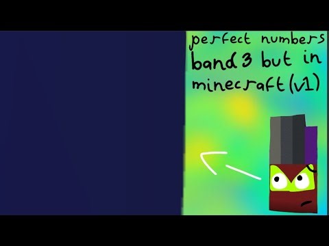 Perfect numbers band 3 but in minecraft (V1)
