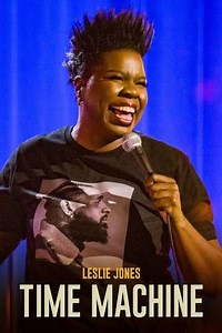 Leslie Jones: Time Machine (2020) - Movie