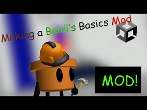 MAKING A BALDI'S BASICS MOD!!! (Baldi Live)