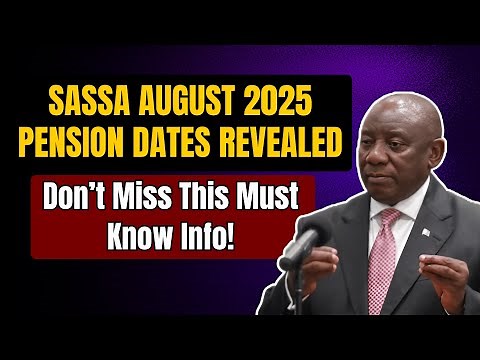 🚨 SASSA Pension Grant August 2025: Payment Dates & Must-Know Info Revealed!