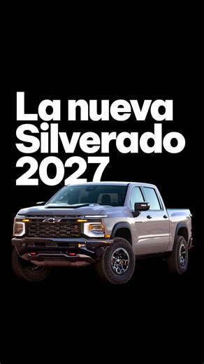 Noticias de autos con Moya #pickup #chevrolet #silverado #v8 #autos | Chevrolet Silverado 2027