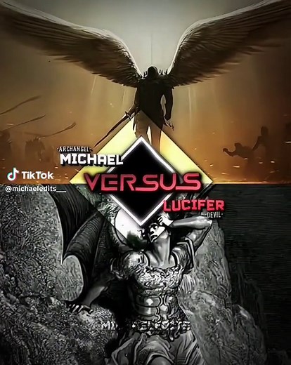 Archangel Michael vs Lucifer #archangelmichael #lucifer #bible #whoisstrongest #edit #christiantiktok #christian @𝚆𝚞𝚑𝚊𝚣𝚞 ☆