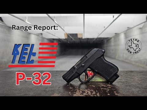 Range Report: Kel-Tec P-32 (Lock breached .32 ACP pocket CCW)