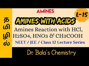 Chemical Properties of Amines in Tamil || Amines with Acids in Tamil|| NEET| JEE| Class 12