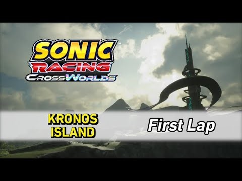 Kronos Island [First Lap] - Sonic Racing CrossWorlds OST