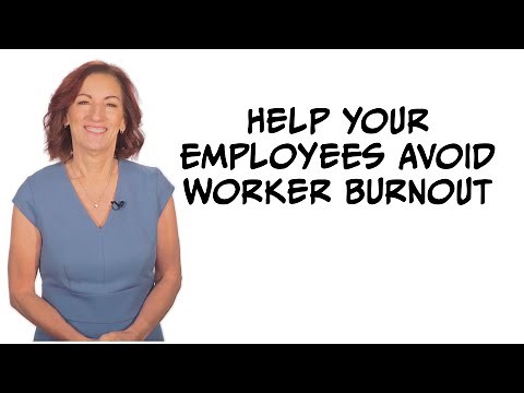 Help Your Employees Avoid Worker Burnout