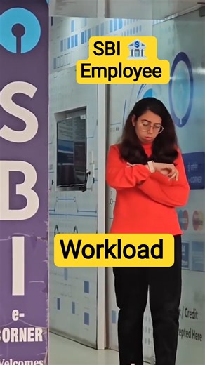 🏦 SBI Bank Have Huge Customer Base: WorkLoad Pressure #pressure #bank #podcast