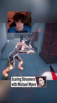 Scaring Streamers with Michael Myers #dbd #gaming #michaelmyers #shorts