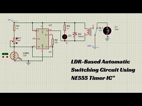 Light-Activated Relay Circuit Using 555 Timer and LDR