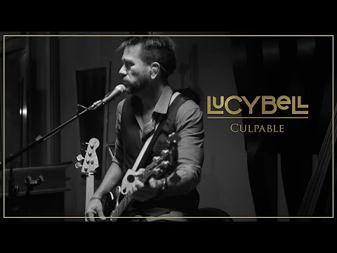 Lucybell - Culpable [Video Oficial]