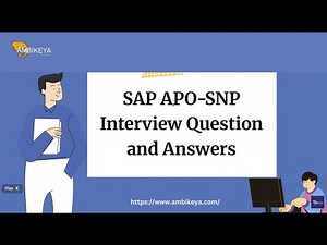 SAP APO-SNP Interview Question and Answers | Best SAP Training | Ambikeya