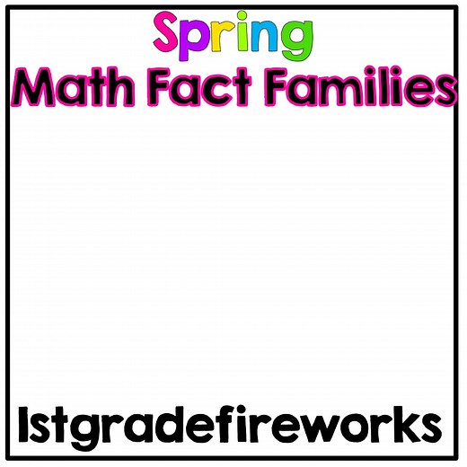 Spring Math Fact Families Booklets | 1stgradefireworks
