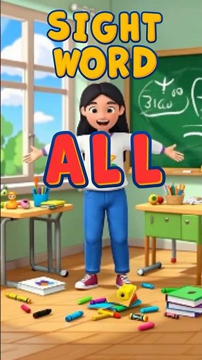 🌟 Learn The Sight Word ALL! | Kindergarten Sight Words | Fun Learning Videos for Kids