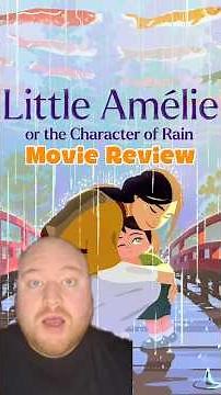 REVIEW: Little Amélie or the Character of Rain - out now in UK cinemas! #moviereview #animation