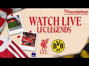 Liverpool FC Legends vs Dortmund Legends | Gerrard, Thiago & More!