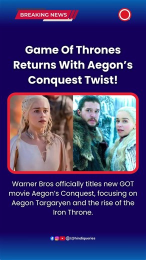 Game Of Thrones Returns With Aegon’s Conquest Twist! #GameOfThrones #AegonsConquest #GOTMovie