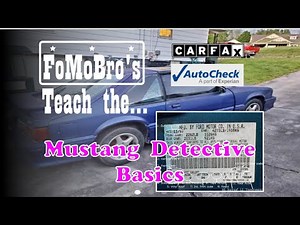 Foxbody Mustang Door Sticker Decoder and VIN Report (Fox Body Detective Basics)