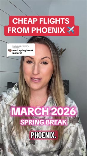 Affordable Spring Break Flights from Phoenix