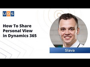 How to Share Personal View in Dynamics 365 | Tutorial by Slava