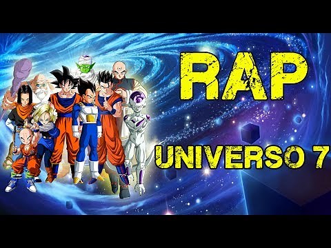 RAP DEL UNIVERSO 7 | DRAGON BALL SUPER | Doblecero Ft Varios MACRO COLABORACIÓN