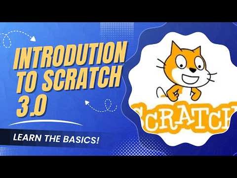 Scratch 3.0 Basics: Everything You Need to Know