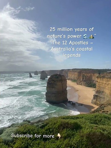 The 12 Apostles: 25 Million Years in the Making 🌊