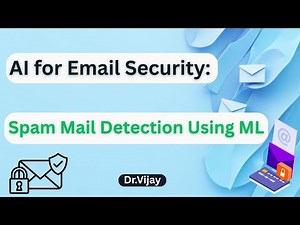 AI for Email Security Spam Mail Detection Using ML #emailsecurity #spamdetection #machinelearning
