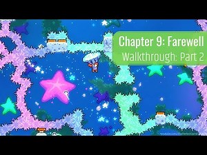 Celeste - Chapter 9 Farewell Walkthrough Part 2 - Remembered