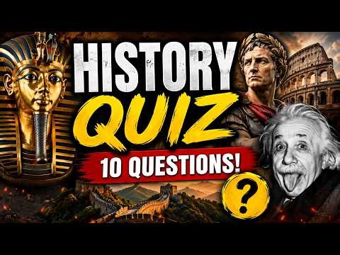 Ultimate History Quiz! Can You Score 10/10? | Daily Quiz Challenge 11