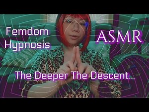 The Deeper The Descent... 💫 ASMR Femdom Hypnosis ( Sensual, Softspoken ) Roleplay + Visualizer