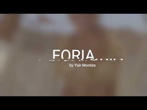 Foria by Yair Montes