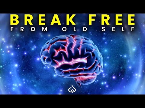 Break Free From Your Old Self Binaural Beats to Transform Mindset and Reprogram Mind