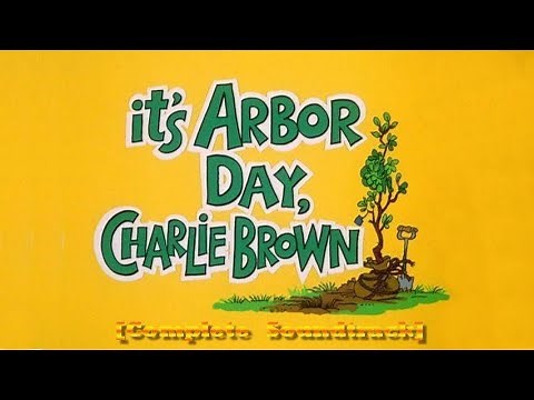 It's Arbor Day, Charlie Brown [Complete Soundtrack v2] - Vince Guaraldi Trio