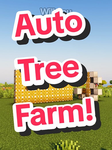 Automatic Wood Tree Farm Setup in Minecraft