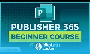 Mind Luster - Learn Microsoft Publisher 365 for Beginners Training Tutorial