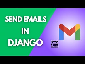 How To Send Emails With Django In 9 Minutes (2025 Method)