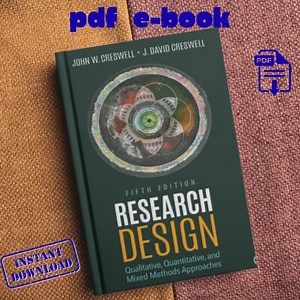 Research Design Qualitative, Quantitative, and Mixed Methods Approaches by John W. Creswell J. David Creswell - Etsy