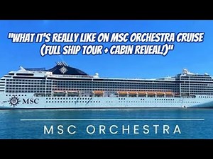 “What It’s Really Like on MSC Orchestra Cruise 🚢 (Full Ship Tour + Cabin Reveal!)” Day 1