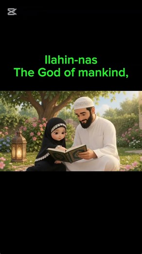 Learn Surah An-Nas for Kids 🤍 Easy Quran Memorization with Little Leen