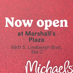 51K views · 244 reactions | Lindbergh — our NEW location at Marshall's Plaza is OPEN  Now you can do less driving and more DIYing. See ya soon! | Michaels Stores | Facebook