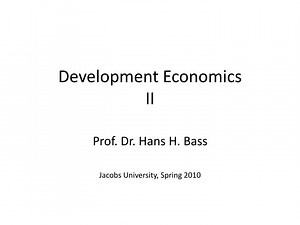 Development Economics II - SlideServe
