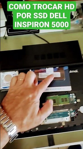 📢DELL INSPIRON 15 SERIE5000 HOW TO CHANGE HD FOR SSD #lunardi #informatica #assistenciatecnica #s...